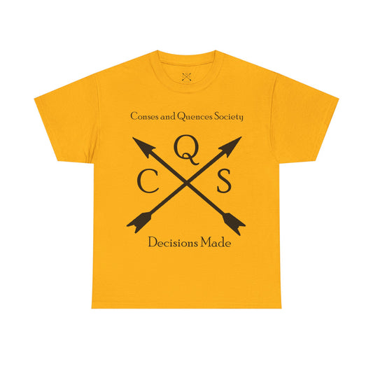Conses and Quences T-shirt