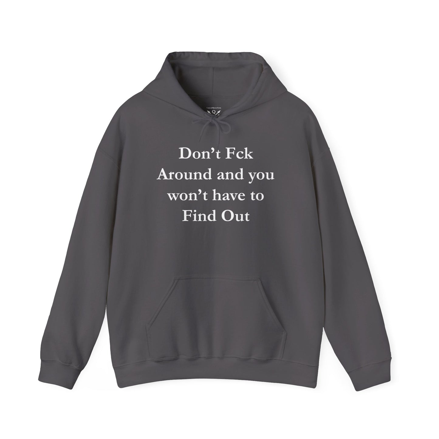 Don't F-A Hooded Sweatshirt
