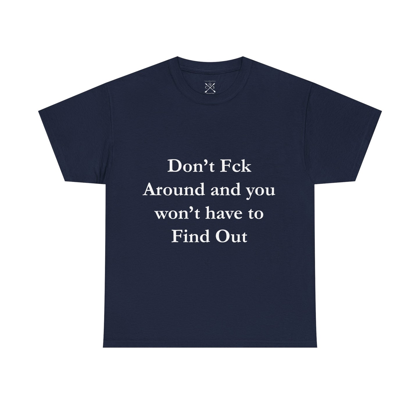 Don't F-A T-shirt