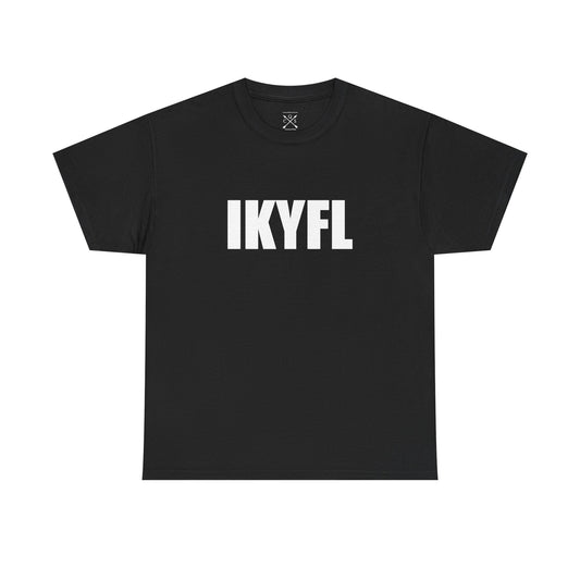 IKYFL T-Shirt