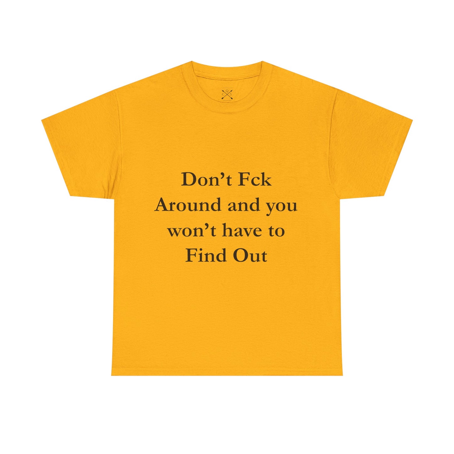 Don't F-A T-shirt