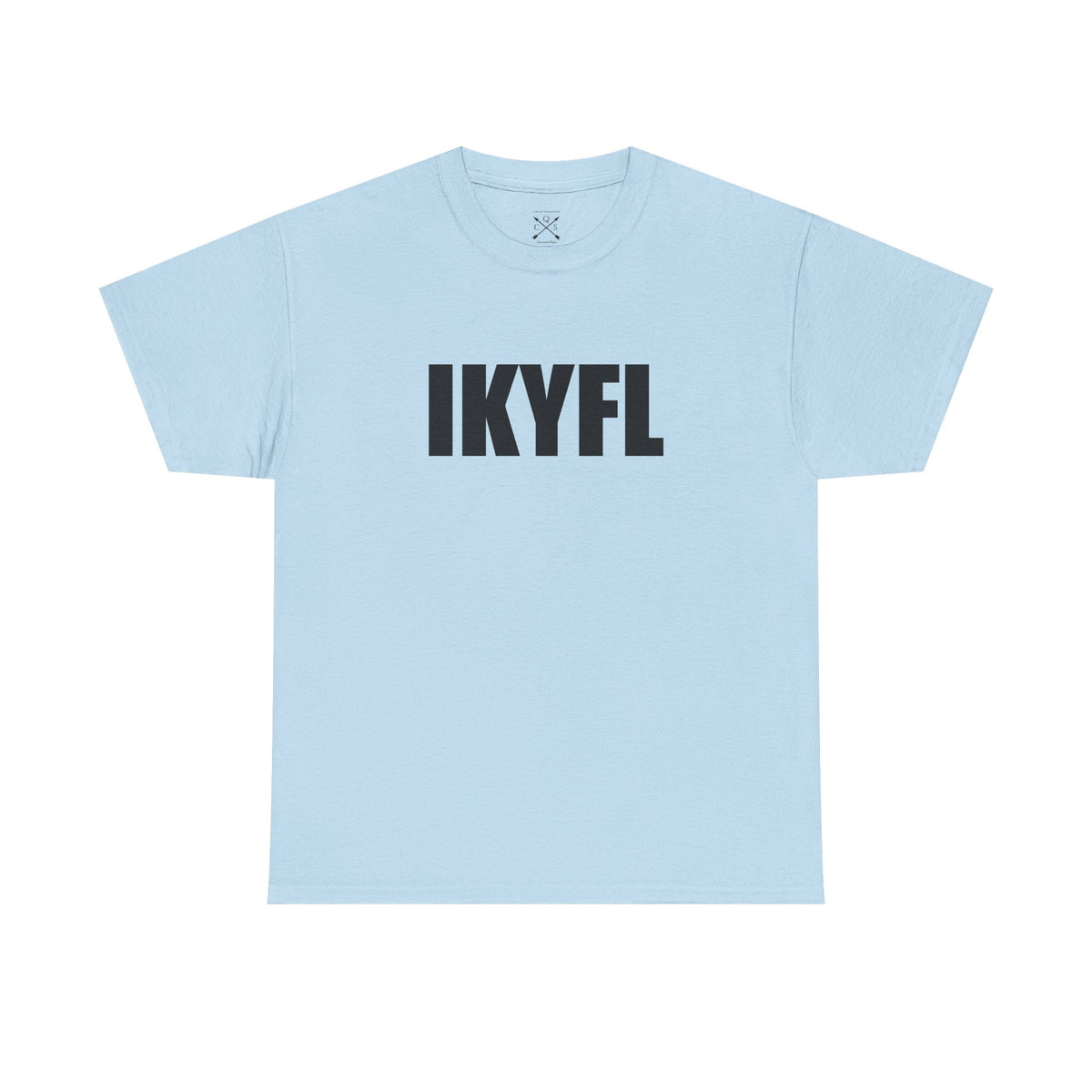 IKYFL T-Shirt