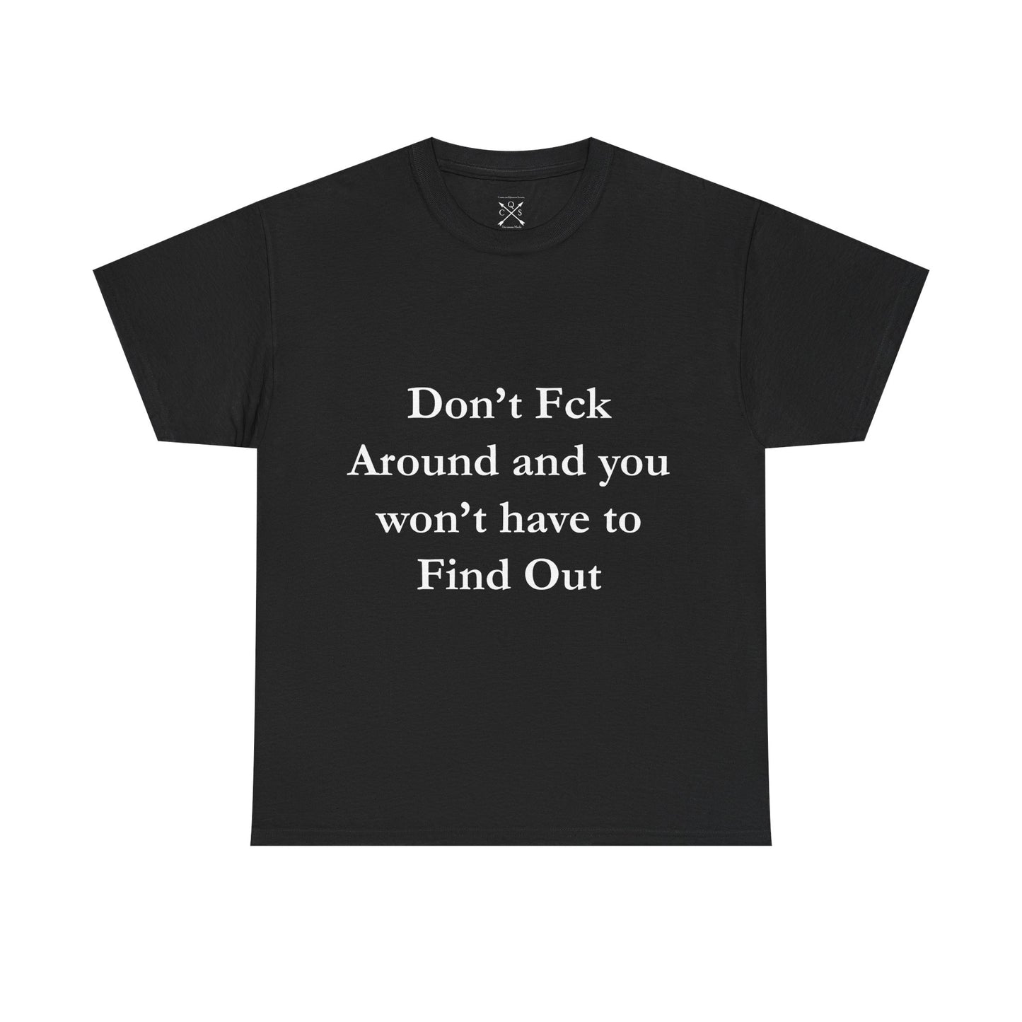 Don't F-A T-shirt